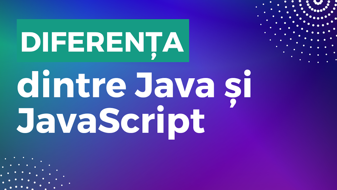 Diferența dintre Java și JavaScript